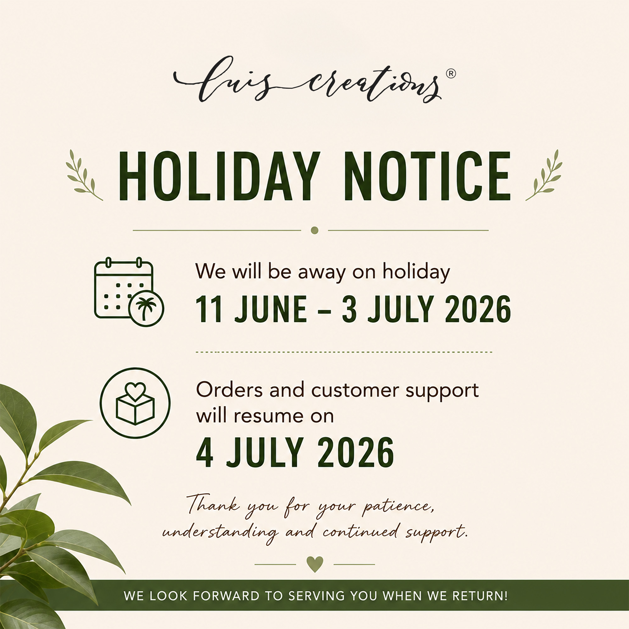 Luis Creations Holiday Notice – Orders Continue With A Free Surprise Gift